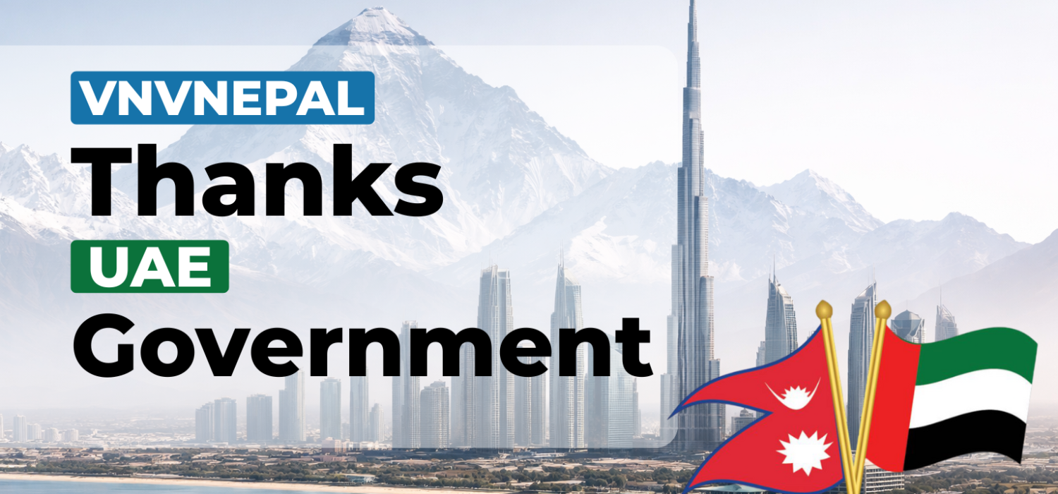 VNVNEPAL Thanks the UAE Government for Pardoning 267 Nepali Individuals